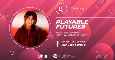Jo Twist on the power of play | Playable Futures Podcast - gamesindustry.biz - Britain