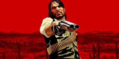 Red Dead Redemption Fans Are Fuming Over Port Announcement - thegamer.com