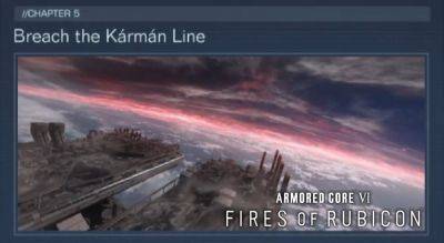 Armored Core 6: Fires of Rubicon – Breach the Kármán Line Walkthrough | Mission 38-A Guide - gameranx.com