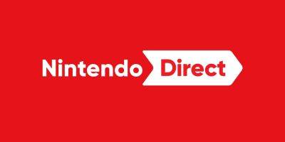 The next Nintendo Direct has been confirmed for Thursday - videogameschronicle.com