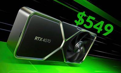 NVIDIA GeForce RTX 4070 12 GB GPUs Are Now Available For $549 US - wccftech.com - Usa