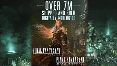 Final Fantasy VII Remake shipments and digital sales top seven million - gematsu.com