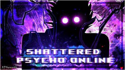Roblox Shattered Psycho Online codes (January 2023) - gamepur.com