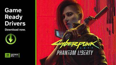 Game Ready Driver 537.42 Out Now, Optimized for Cyberpunk 2077 2.0/Phantom Liberty - wccftech.com - city Night - city Dogtown