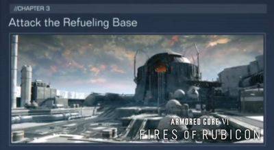 Armored Core 6: Fires of Rubicon – Attack the Refueling Base Walkthrough | Mission 16 Guide - gameranx.com
