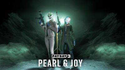 PAYDAY 3 ‘Pearl and Joy’ trailer and screenshots, post-launch content roadmap announced - gematsu.com