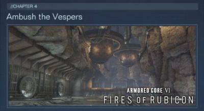 Armored Core 6: Fires of Rubicon – Ambush the Vespers Walkthrough | Mission 32 Guide - gameranx.com