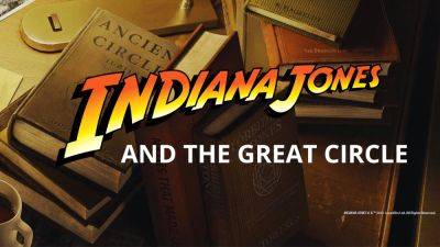 Title for Bethesda’s Indiana Jones Game from MachineGames Possibly Discovered - wccftech.com - state Indiana