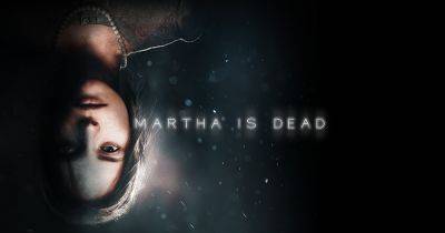 Martha is Dead to get film adaptation - gamesindustry.biz - Britain - Sweden - Italy