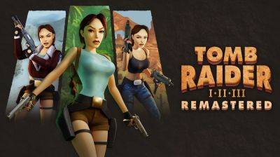 Tomb Raider I-II-III Remastered details enhancements, new features - gematsu.com
