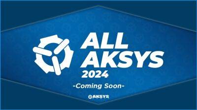 All Aksys 2024 set for February 1 - gematsu.com