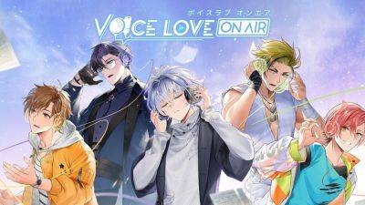 Boys love visual novel Voice Love On Air launches this spring for Switch, PC - gematsu.com - Britain - China - Japan - Launches