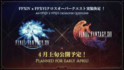 FFXIV and FFXVI crossover event planned for Early April - destructoid.com - county Early - city Las Vegas