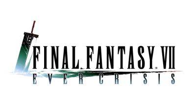 Final Fantasy VII Ever Crisis X FF Rebirth Exciting Crossover Event! - droidgamers.com - Japan