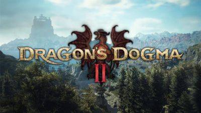 Dragon’s Dogma 2 Demo Might Be Under Preparation - wccftech.com - Japan