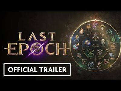 Eleventh Hour Games Releases 'Technical Trailer' for Last Epoch Ahead of This Week's Launch - mmorpg.com