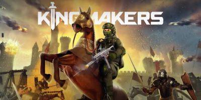 New Kingmakers Game Combines Medieval Warfare With Modern Weaponry - gamerant.com