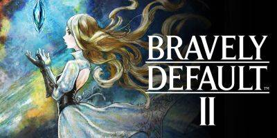 Is Another Bravely Default Title In The Works? - gameranx.com