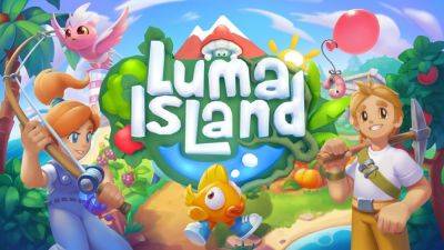 Farming adventure RPG Luma Island announced for PC - gematsu.com - Netherlands