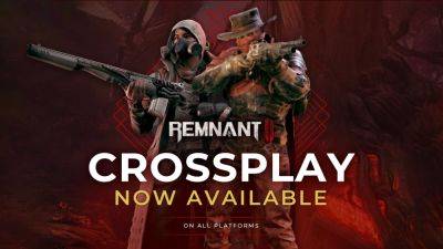 Remnant II cross-play update now available - gematsu.com