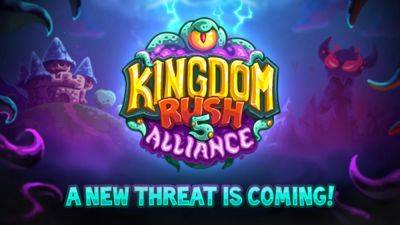 Ironhide Game Announces Kingdom Rush 5: Alliance! - droidgamers.com - county Rush - Announces