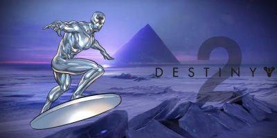 Destiny 2 Player Becomes Silver Surfer Thanks to New Hoverboard - gamerant.com - Marvel