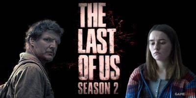 Some The Last Of Us Season 2 Filming Theories May Be Correct (Sort Of) - gamerant.com - Canada - city Vancouver, Canada