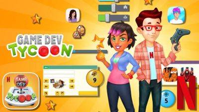Netflix Buffs Its Lineup With Game Dev Tycoon, Featuring Popular Show Tie-ins - droidgamers.com