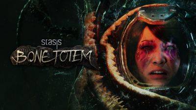 Horror adventure game Stasis: Bone Totem coming to PS5, Xbox Series, PS4, Xbox One, and Switch on March 28 - gematsu.com