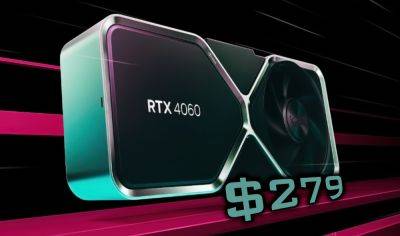 NVIDIA’s GeForce RTX 4060 Price Drops To $279, Getting Close To That “Sweet Perf/$” Spot - wccftech.com - Usa - Jersey