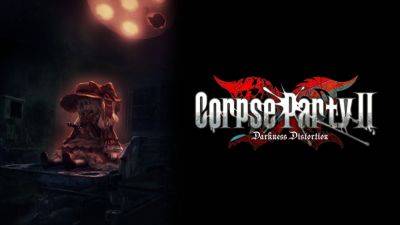 Corpse Party II: Darkness Distortion launches this fall worldwide for PS4, Switch, and PC - gematsu.com - Britain - Japan