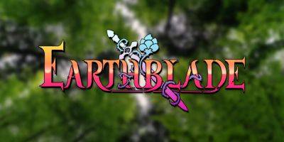 Highly Anticipated Indie Earthblade Hit With Huge Delay - gamerant.com