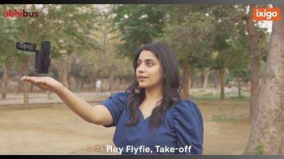 Ixigo launches ‘Flyfie’ drone selfie stick for travellers but you can’t buy it - tech.hindustantimes.com