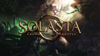 Solasta: Crown of the Magister now available for PS5 - gematsu.com - county Early