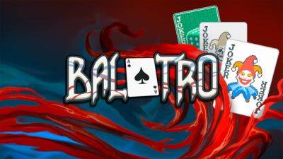 Balatro Sells 500,000 Units in 10 Days - gamingbolt.com