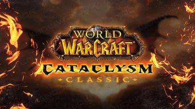 WoW Classic Cataclysm Beta Is Now Underway; Players Can Still Sign Up - wccftech.com