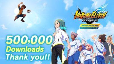 Inazuma Eleven: Victory Road Worldwide Beta Test Demo downloads top 500,000 - gematsu.com