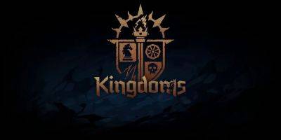 Darkest Dungeon 2 Adding Brand-New Kingdoms Game Mode - gamerant.com - Whether