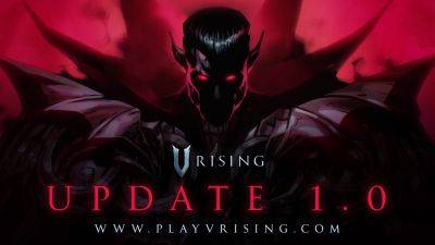 V Rising 1.0 Adds Dracula, Simon Belmont, a New Endgame Region, and Gamepad Support - wccftech.com - county Early - Sweden