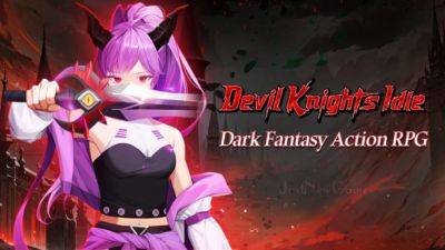 Devil Knights Idle, A Tap Titans 2-Like RPG, Launches On Android! - droidgamers.com