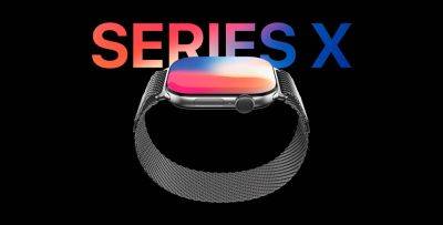 Apple Watch Series X Renders Based On Rumors Show A New Band System, Changed Design With Slimmer Bezels, Better Display And More - wccftech.com