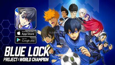 Blue Lock Project: World Champion Drops Globally On Android! - droidgamers.com - Usa - Japan