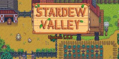 Stardew Valley Releases Update 1.6.6 - gamerant.com - China - Russia - city Pelican