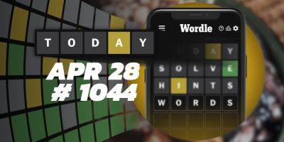 Today's Wordle Hints & Answer - April 28, 2024 (Puzzle #1044) - screenrant.com