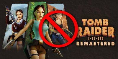 Tomb Raider Remastered Update Will Restore Removed Content - gamerant.com