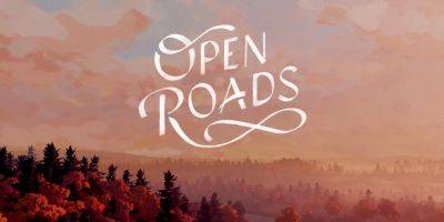 Open Roads Review: "Feels A Little Behind Its Peers" - screenrant.com - Usa