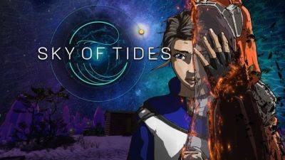 Hotly-anticipated sci-fi narrative Sky of Tides brings a touch of Disco Elysium to a shattered planet - gamesradar.com