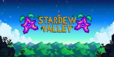 Every Stardrop In Stardew Valley (& How To Get Them) - screenrant.com