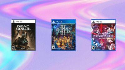 Daily Deals: Dead Space, Octopath Traveler II, UNDER NIGHT IN-BIRTH II [Sys:Celes] - ign.com