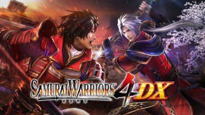 Samurai Warriors 4 DX now available for PC worldwide - gematsu.com - Japan
